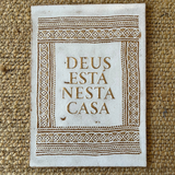 DETENTE DEUS ESTÁ NESTA CASA / BLANCO + ORO